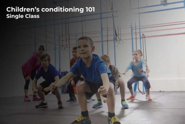 Children’s conditioning 101 - Single Class